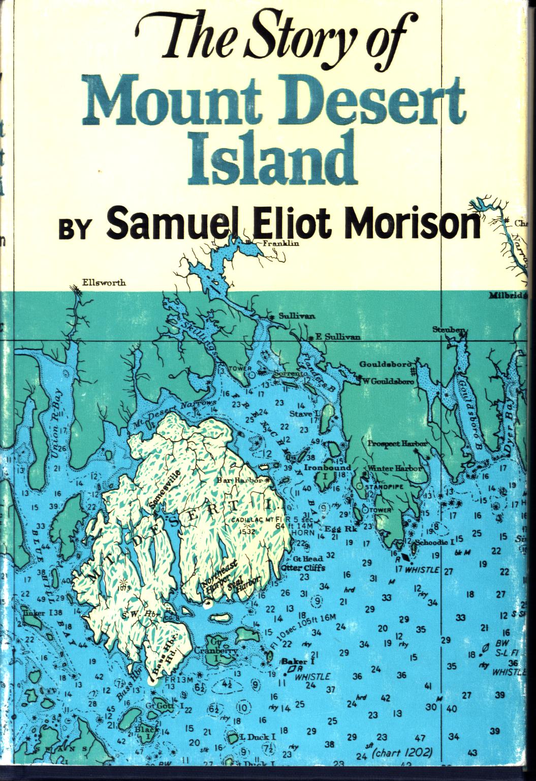 THE STORY OF MOUNT DESERT ISLAND. 